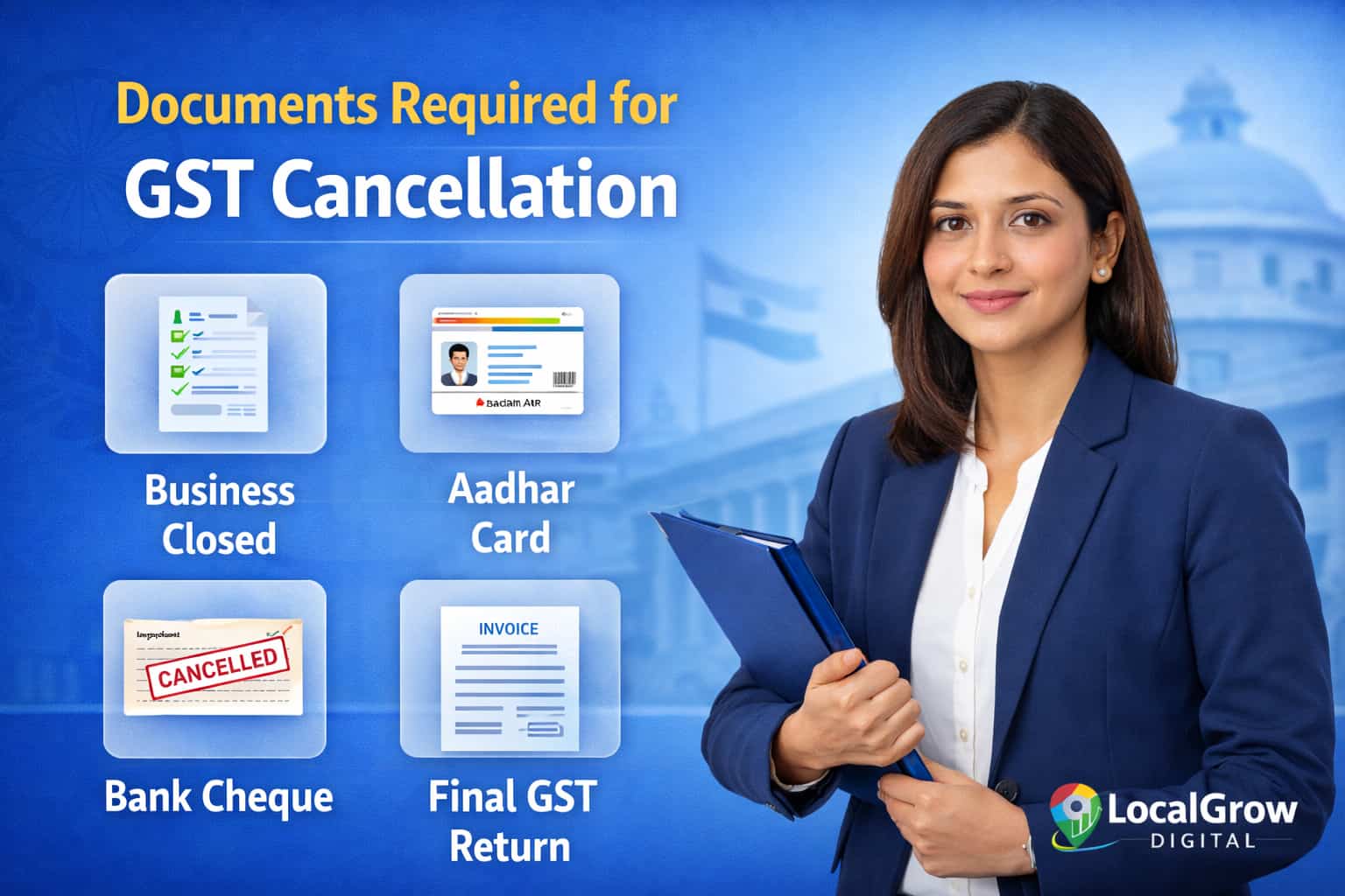 documents required for gst cancellation in india