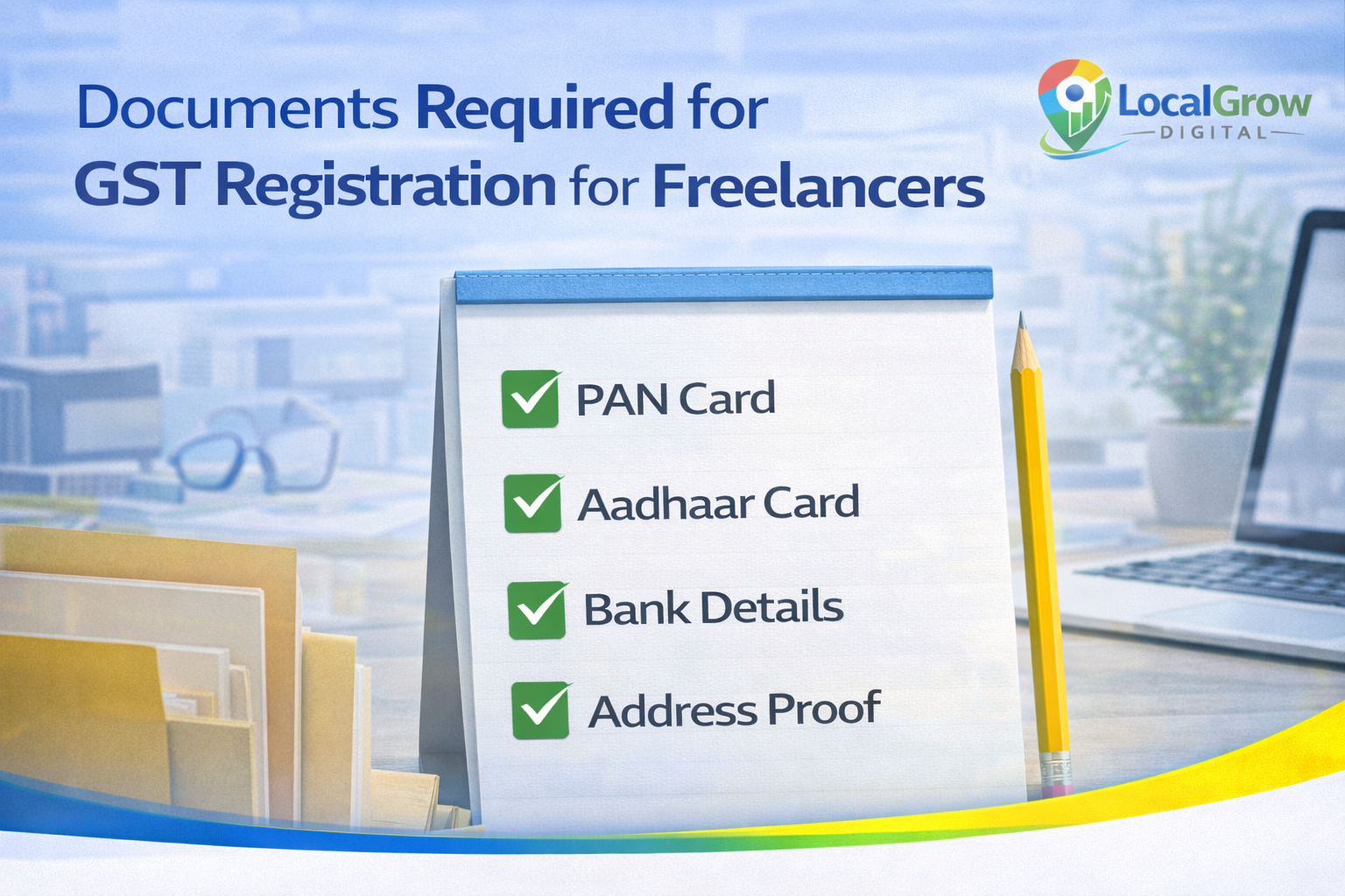 Documents required for GST registration for freelancers