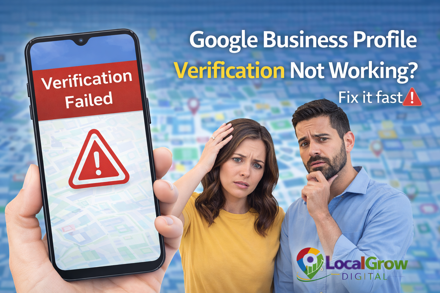 Google Business Profile verification not working showing verification failed error on Google Maps