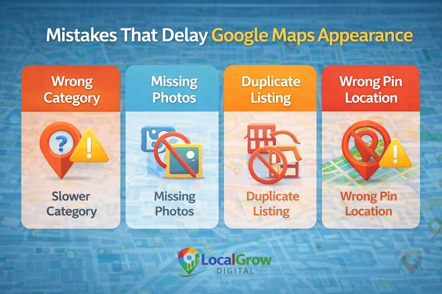 Common mistakes that delay business appearance on Google Maps
