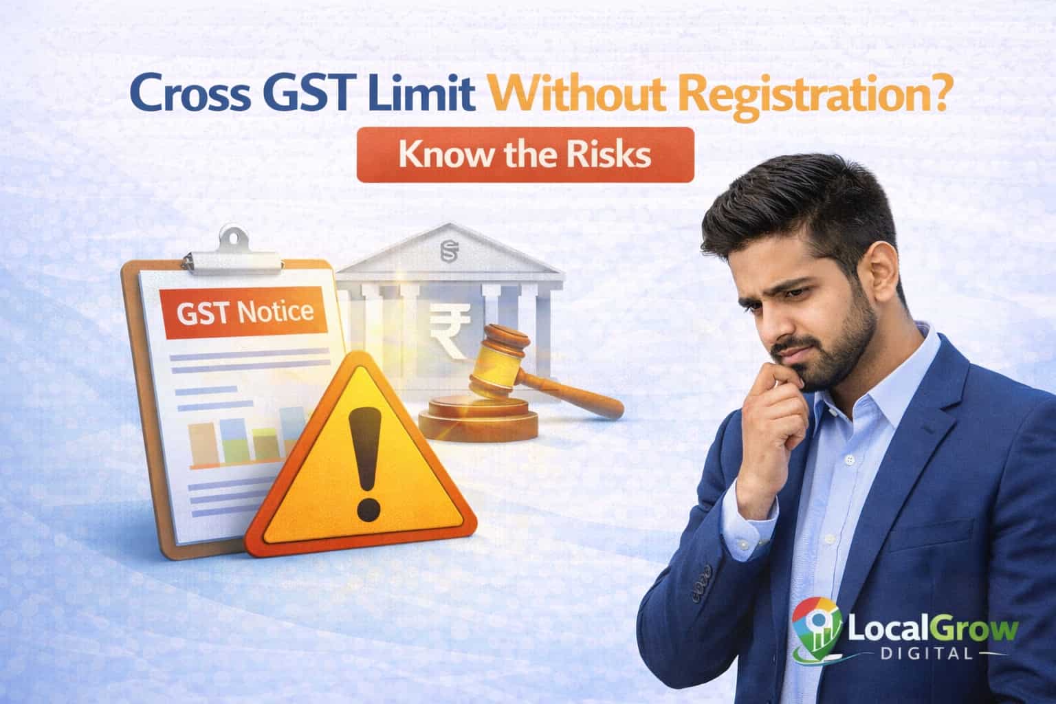 Penalty for Not Registering After Crossing GST Limit Penalty for crossing GST turnover limit without registration in India