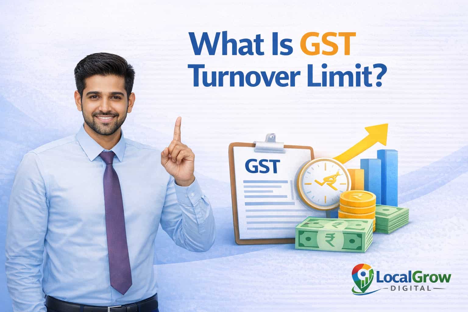 What Is GST Turnover Limit in India? What is GST turnover limit in India explained with meaning and purpose